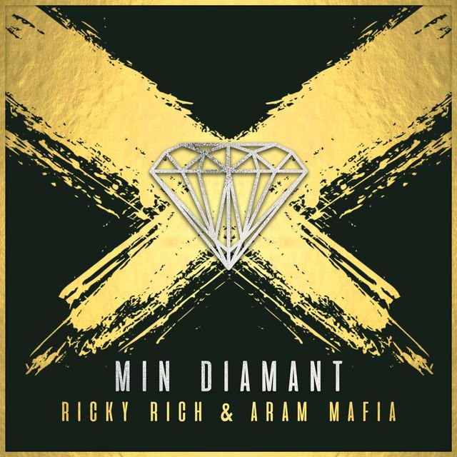Min Diamant – Ricky Rich, ARAM Mafia