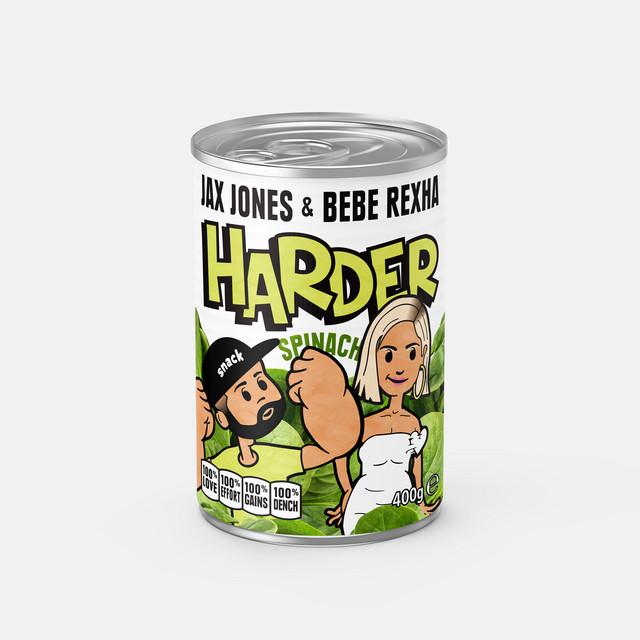 Harder (with Bebe Rexha) – Jax Jones, Bebe Rexha