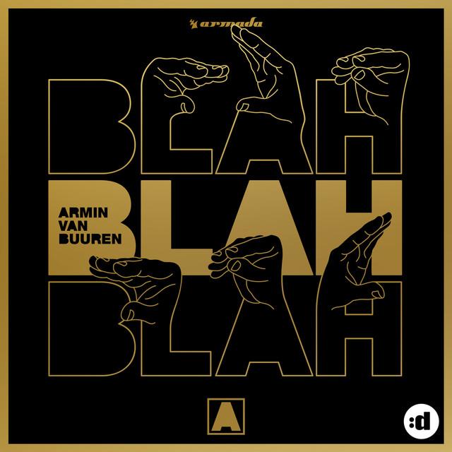 Blah Blah Blah – Armin van Buuren
