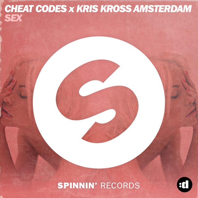 Sex – Cheat Codes, Kris Kross Amsterdam