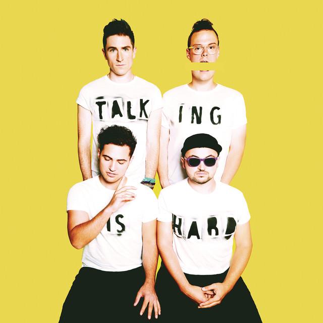 Shut Up and Dance – WALK THE MOON