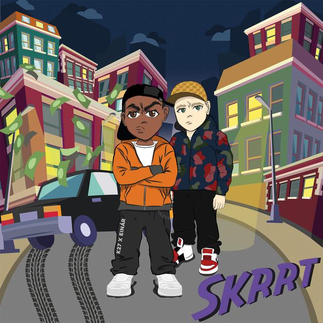 Skrrt – K27, Einár