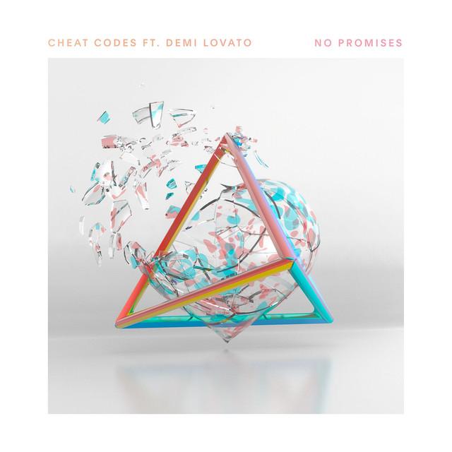 No Promises (feat. Demi Lovato) – Cheat Codes, Demi Lovato