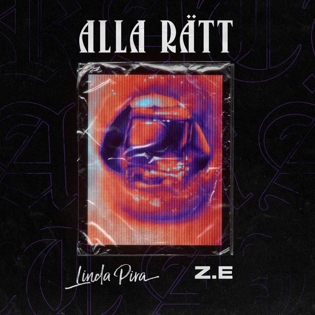 Alla rätt – Linda Pira, Z.E