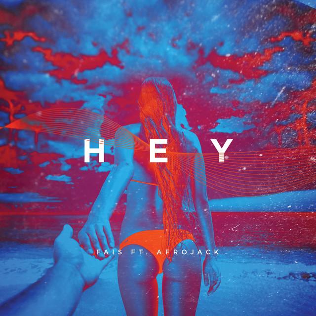 Hey – FÄIS, Afrojack