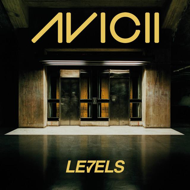 Levels - Radio Edit – Avicii