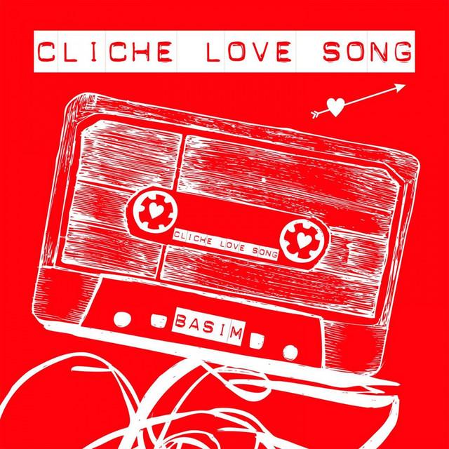 Cliche Love Song - Radio Edit – Basim