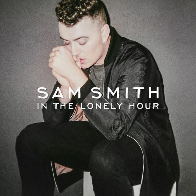 I'm Not The Only One – Sam Smith