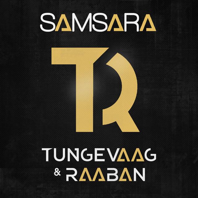 Samsara – Tungevaag & Raaban, Emila