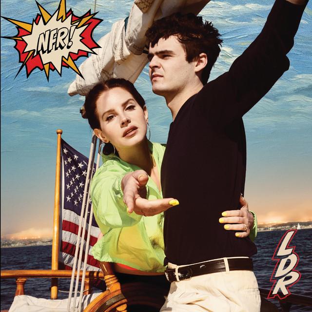 Norman fucking Rockwell – Lana Del Rey