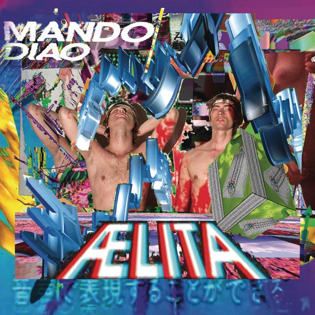 Black Saturday – Mando Diao