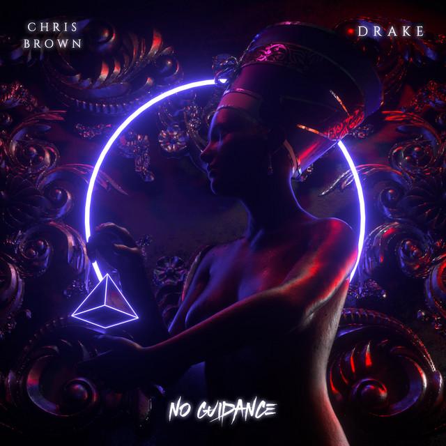 No Guidance (feat. Drake) – Chris Brown, Drake