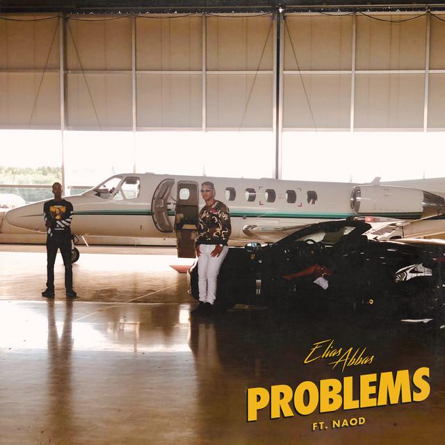 Problems (feat. Naod) – Elias Abbas, Naod