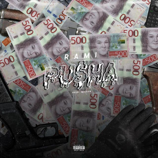 PU$HA – Rami
