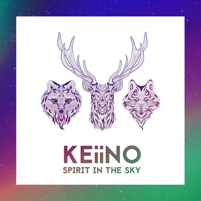 Spirit in the Sky – Keiino