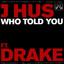 Who Told You (feat. Drake)