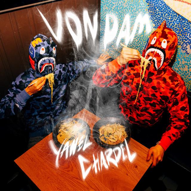 Von Dam – Yawel, Chardel