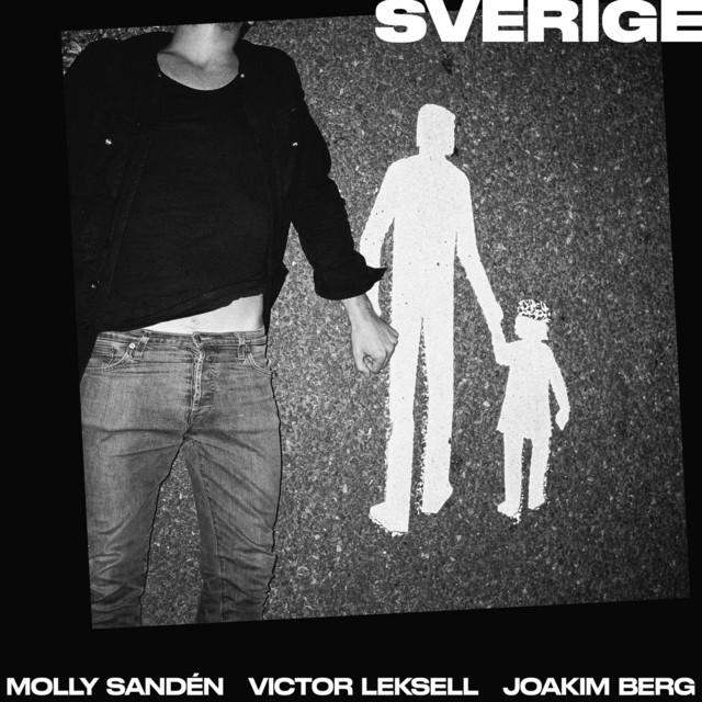 Sverige – Molly Sandén, Victor Leksell, Joakim Berg