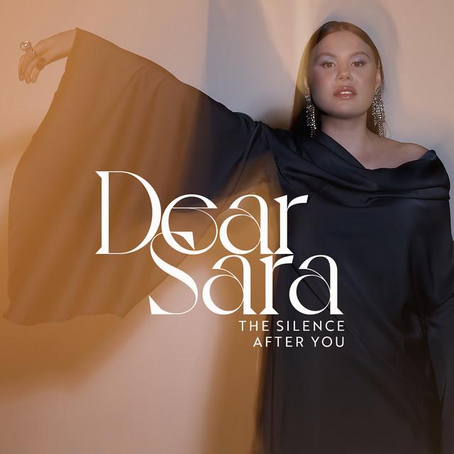 The Silence After You – Dear Sara