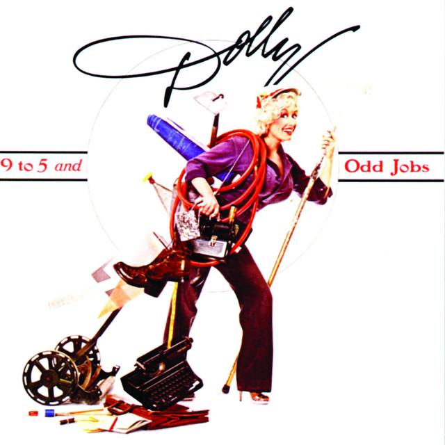9 to 5 – Dolly Parton