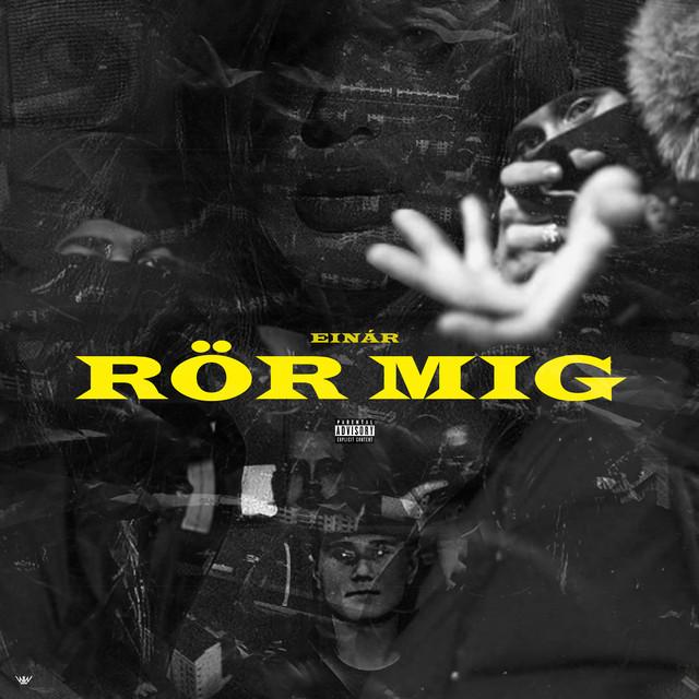 Rör mig – Einár