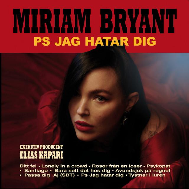 PS jag hatar dig – Miriam Bryant
