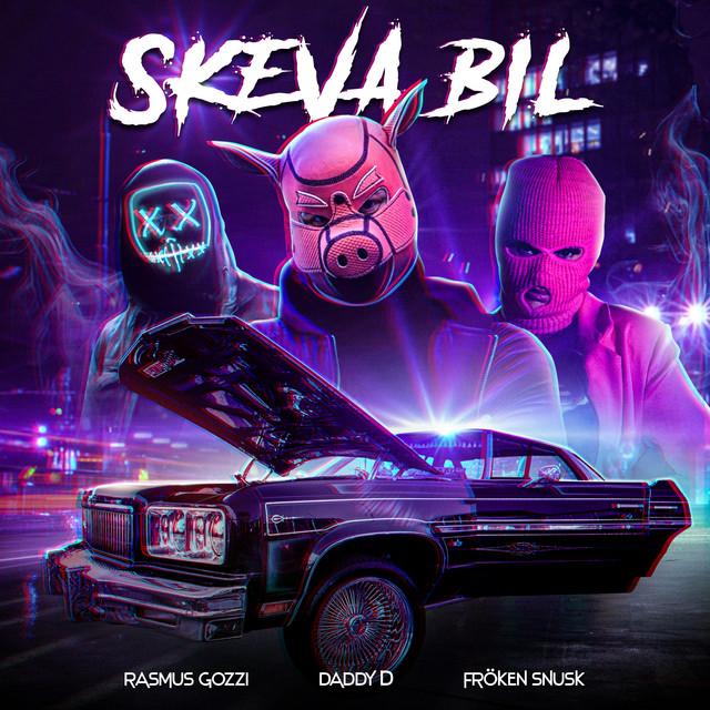 SKEVA BIL – Rasmus Gozzi, FRÖKEN SNUSK, Daddy D