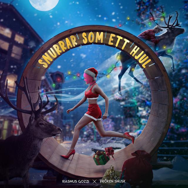 SNURRAR SOM ETT HJUL – Rasmus Gozzi, FRÖKEN SNUSK
