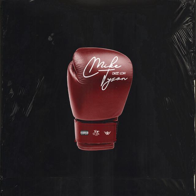 Mike Tyson – Dree Low