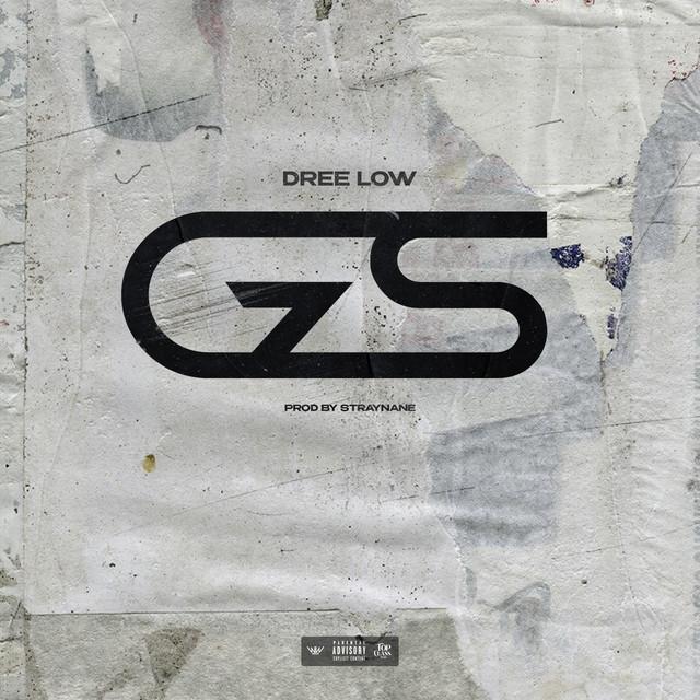 GS – Dree Low