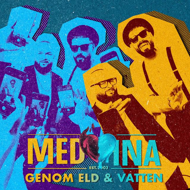 Genom Eld & Vatten – Medina