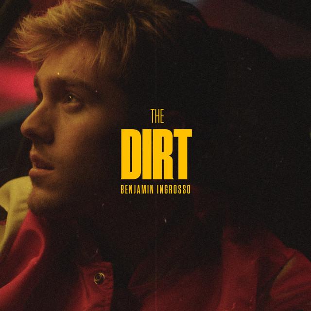 The Dirt – Benjamin Ingrosso
