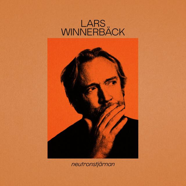 Nåt som verkligen är bra – Lars Winnerbäck