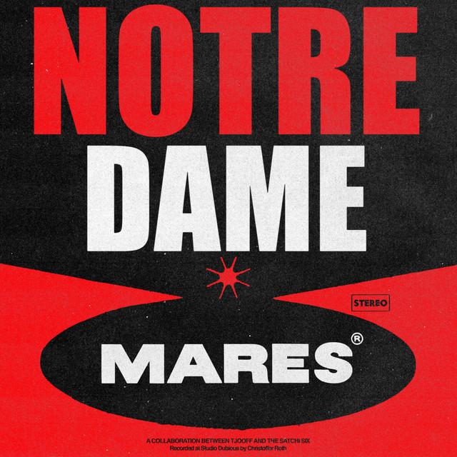 Notre-Dame – Mares