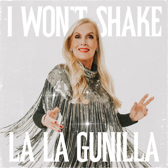 I Won't Shake (La La Gunilla) – Gunilla Persson
