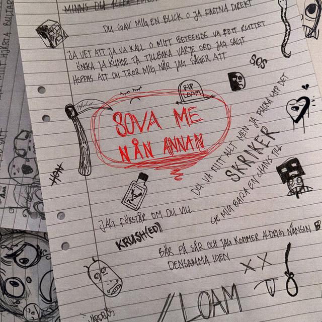 SOVA ME NÅN ANNAN – LOAM