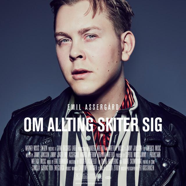 Om allting skiter sig – Emil Assergård