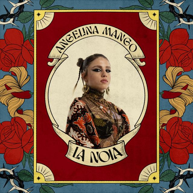 la noia – Angelina Mango