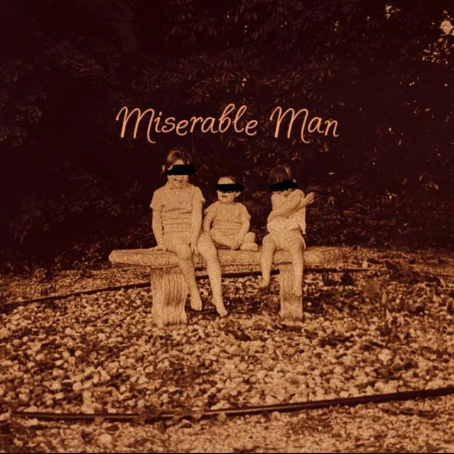 Miserable Man – David Kushner