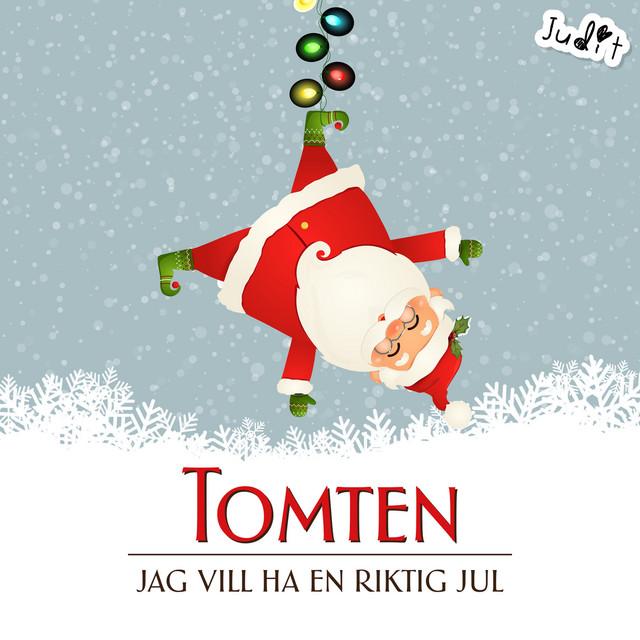 Tomten, jag vill ha en riktig jul – Judit, Barnens jul, Judit