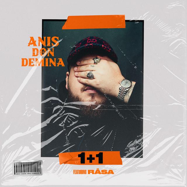 1+1 (feat. Råsa) – Anis Don Demina, Råsa
