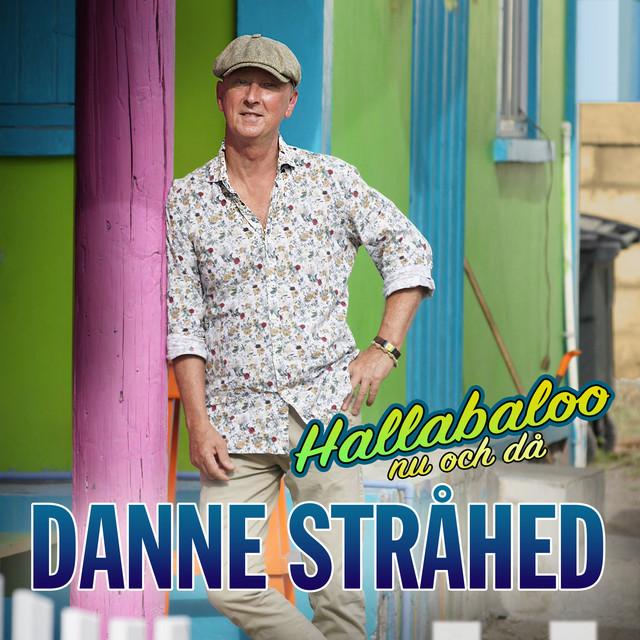 Hallabaloo – Danne Stråhed