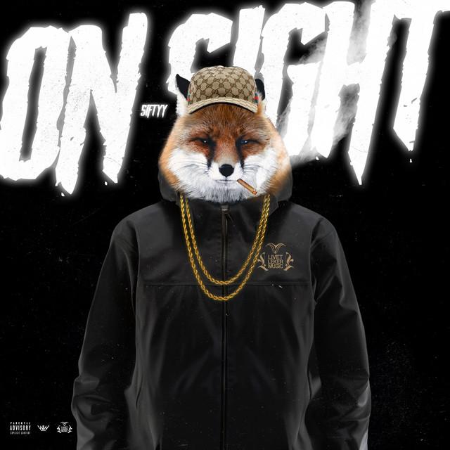 On Sight – 5iftyy