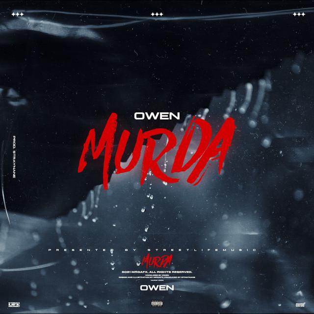 Murda – Owen