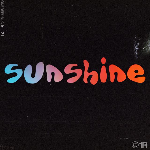 Sunshine – OneRepublic