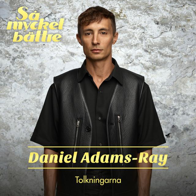 Fast för alltid – Daniel Adams-Ray