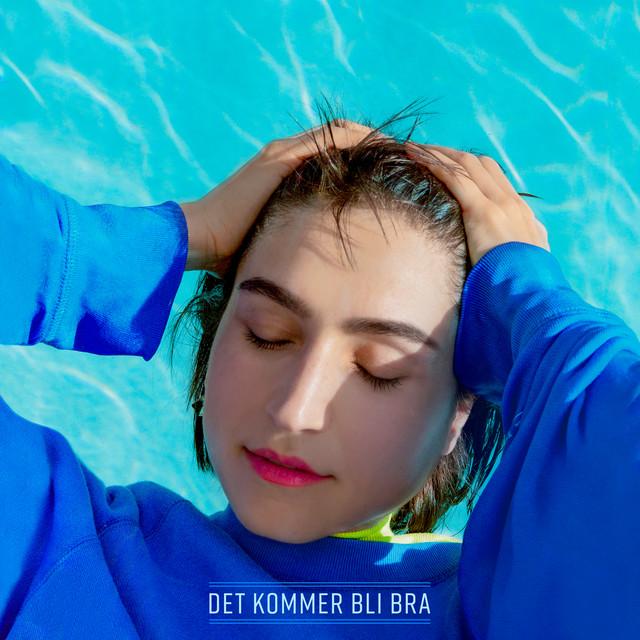 Det Kommer Bli Bra – Laleh