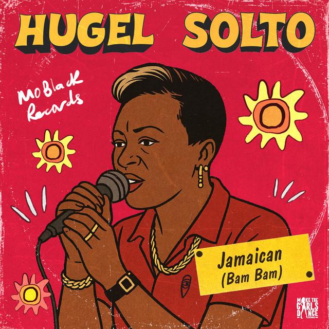 Jamaican (Bam Bam) – HUGEL, SOLTO (FR)