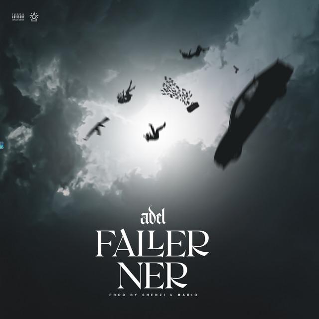 Faller Ner – Adel