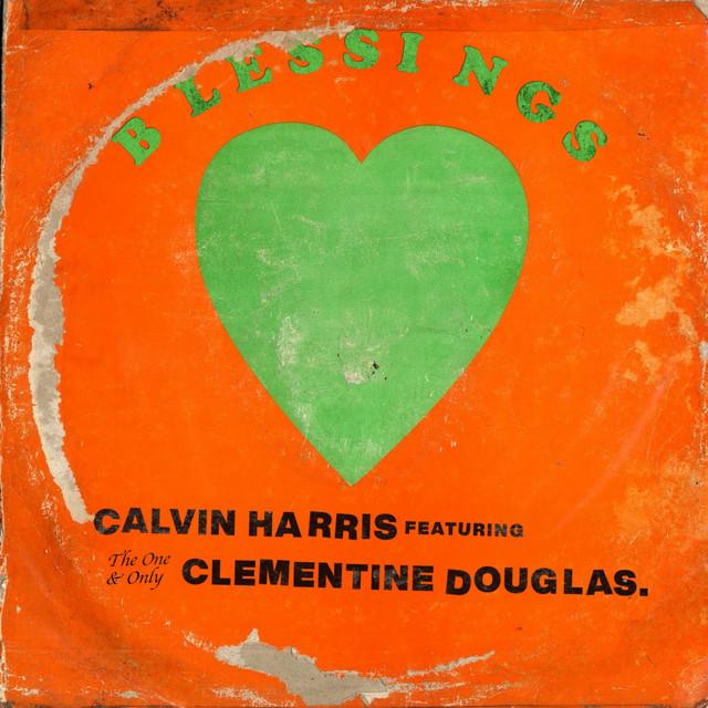 Blessings – Calvin Harris, Clementine Douglas